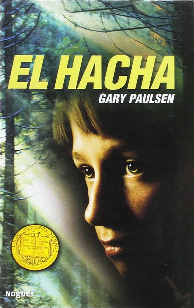 El Hacha (Hatchet) (Turtleback School & Library Binding Edition) (Spanish Edition)