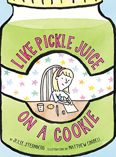 Like Pickle Juice on a Cookie (Eleanor)