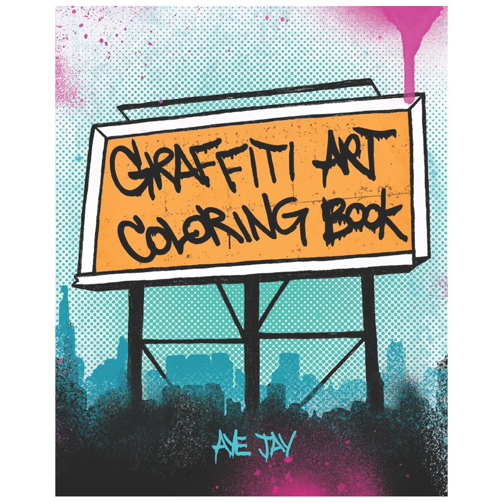 Graffiti Art Coloring Book