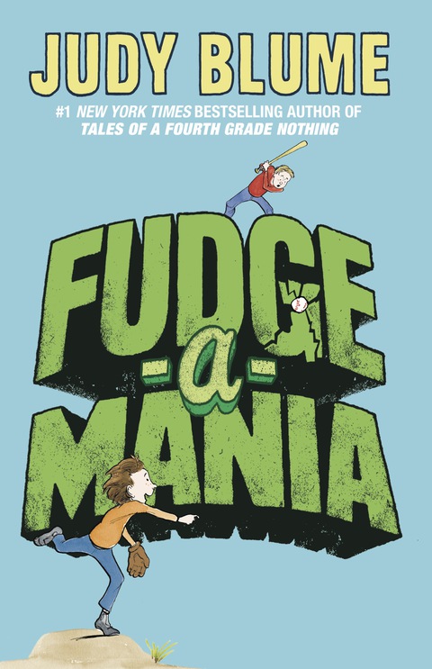 Fudge-a-Mania (Fudge series Book 4)