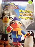Waddle-waddle Penguin