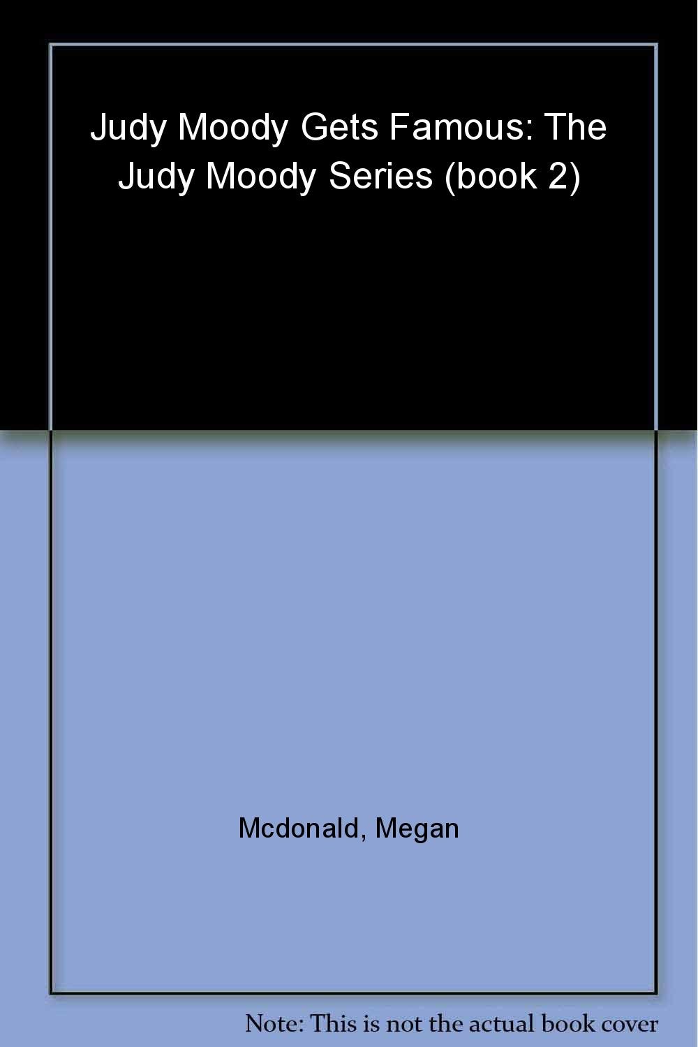 Judy Moody Gets Famous!