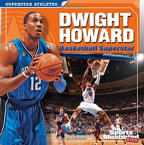 Dwight Howard: Basketball Superstar (Superstar Athletes)