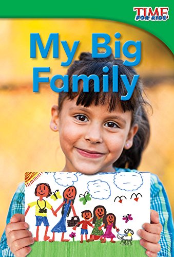 My Big Family (TIME FOR KIDS® Nonfiction Readers)