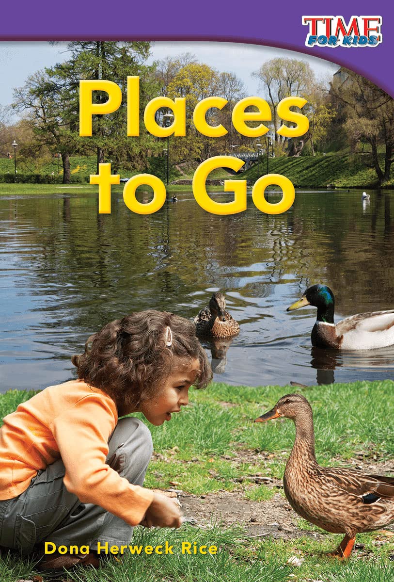 Places to Go (TIME FOR KIDS® Nonfiction Readers)