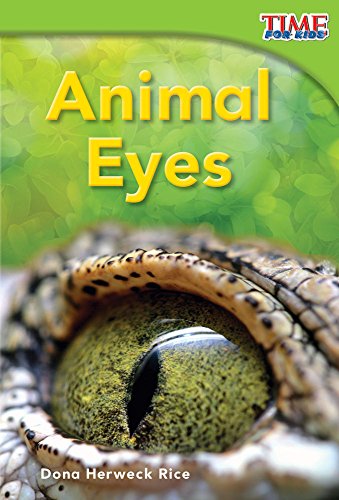 Animal Eyes (TIME FOR KIDS® Nonfiction Readers)