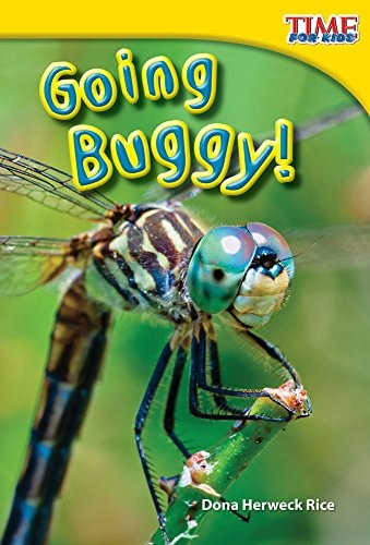 Going Buggy! (TIME FOR KIDS® Nonfiction Readers)
