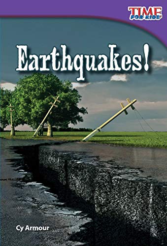 Earthquakes! (TIME FOR KIDS® Nonfiction Readers)