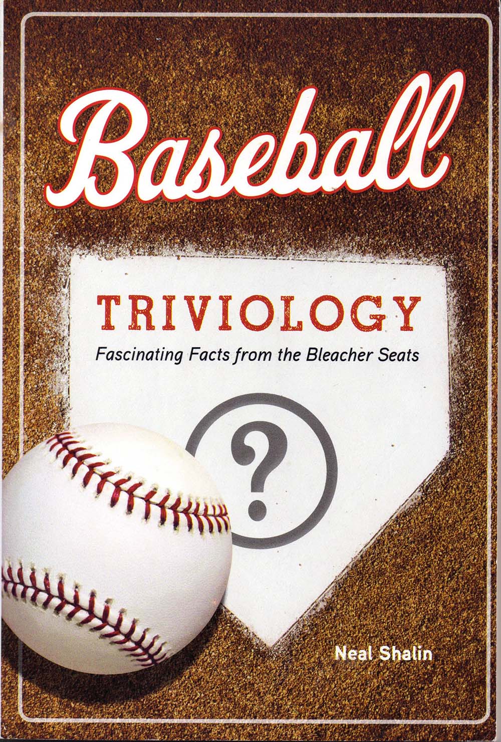 Baseball Triviology (Baseball Triviology: Fascinating Facts from the Bleacher)