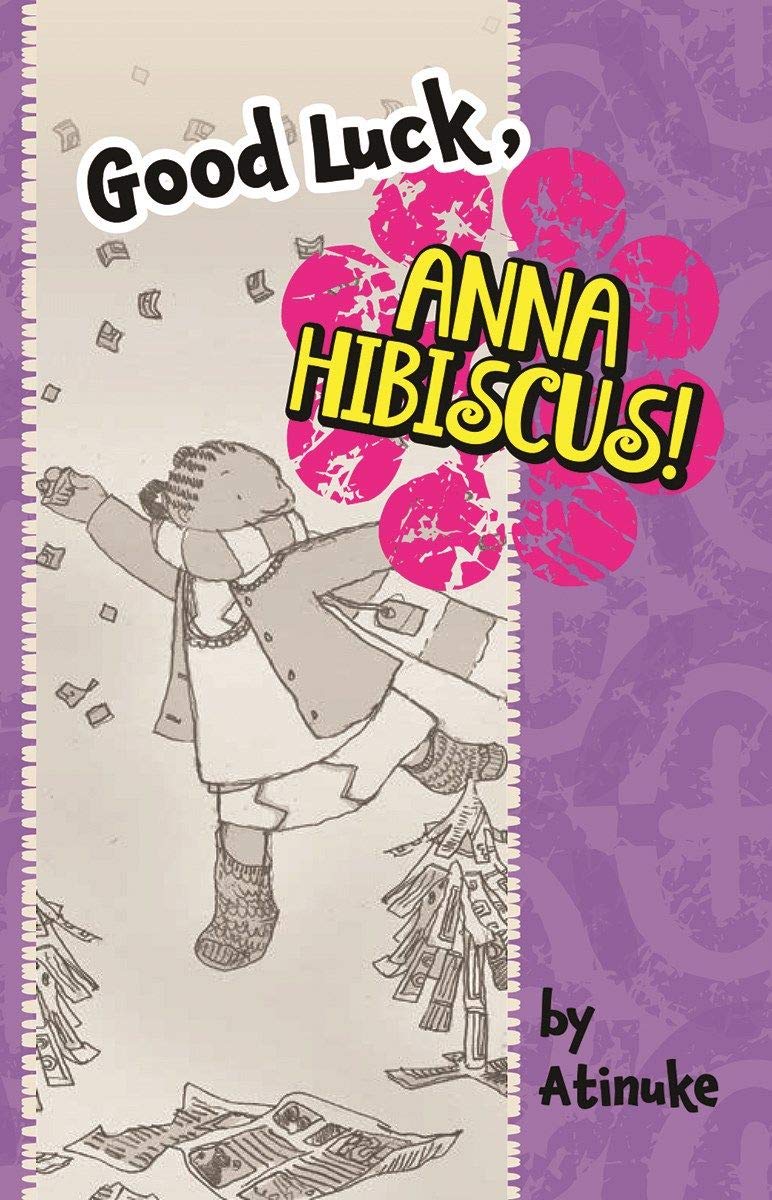 Good Luck, Anna Hibiscus!