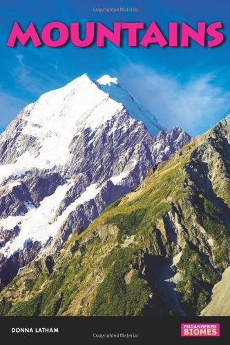 Mountains (Endangered Biomes)