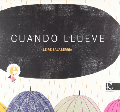 Cuando llueve: V BECA ETXEPARE (Spanish Edition)