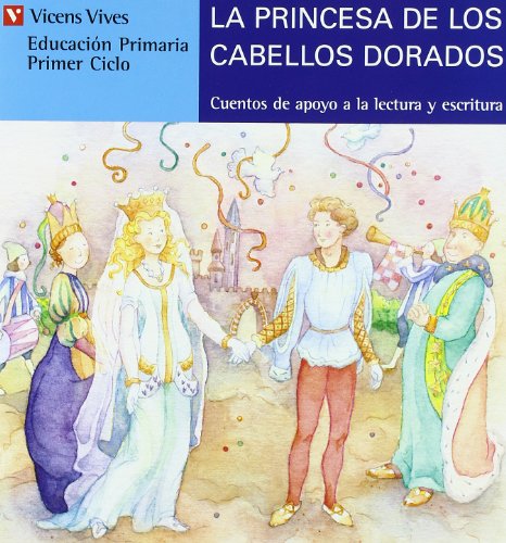La Princesa De Los Cabelllos Dorados (azul) (Serie Azul / Blue Series) (Spanish Edition)