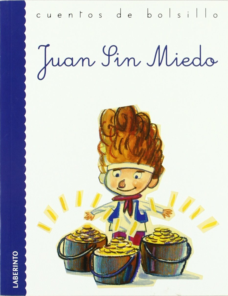 Juan Sin Miedo (Cuentos De Bolsillo / Pocket Stories) (Spanish Edition)