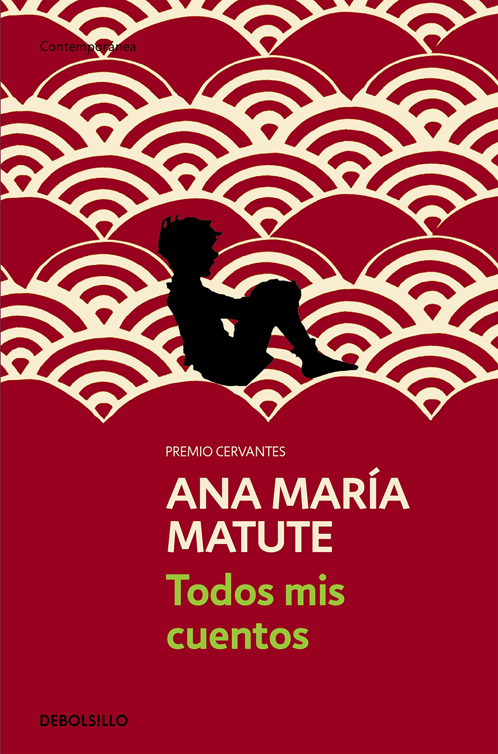 Todos mis cuentos (Contemporanea / Contemporary) (Spanish Edition)