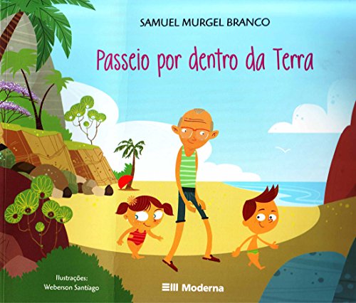Passeio por Dentro da Terra (Em Portuguese do Brasil)