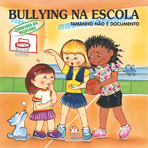 Bullying na Escola. Tamanho não É Documento. Zombaria da Estatura