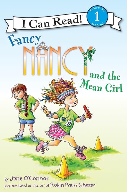 Fancy Nancy and the Mean Girl (I Can Read Level 1)