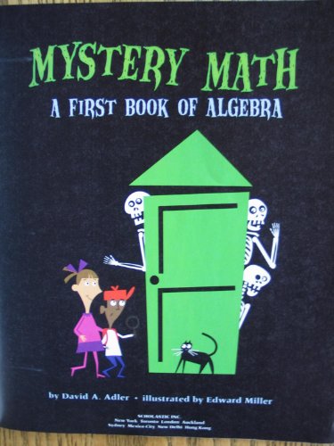 Mystery Math: A First Book of Algebra