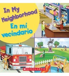 In My Neighborhood / En mi vecindario