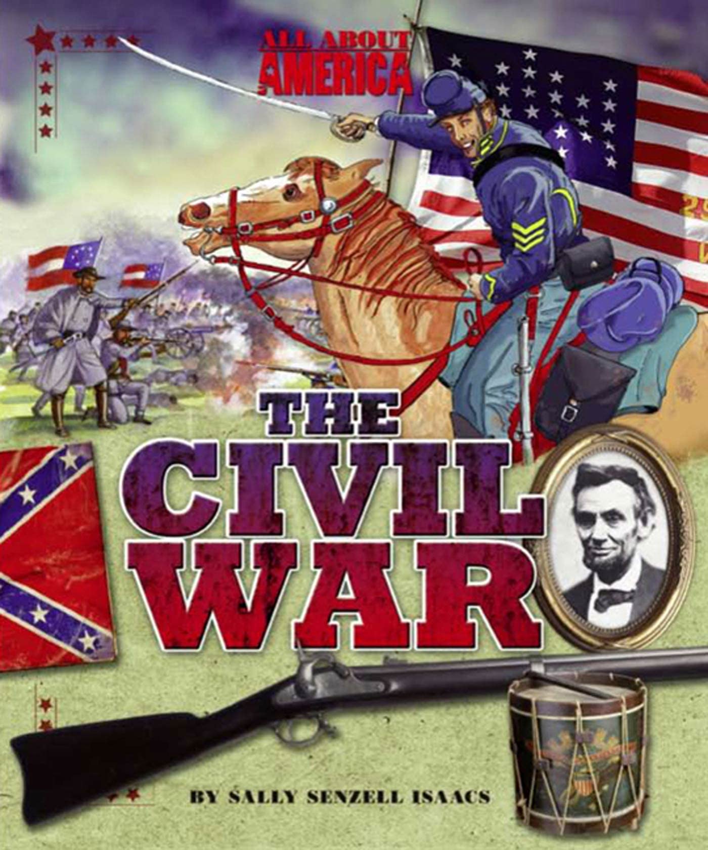 All About America: The Civil War