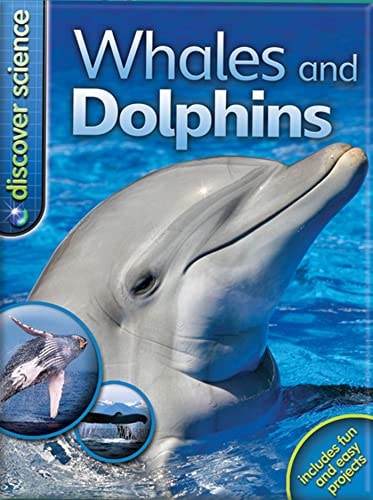 Discover Science: Whales and Dolphins