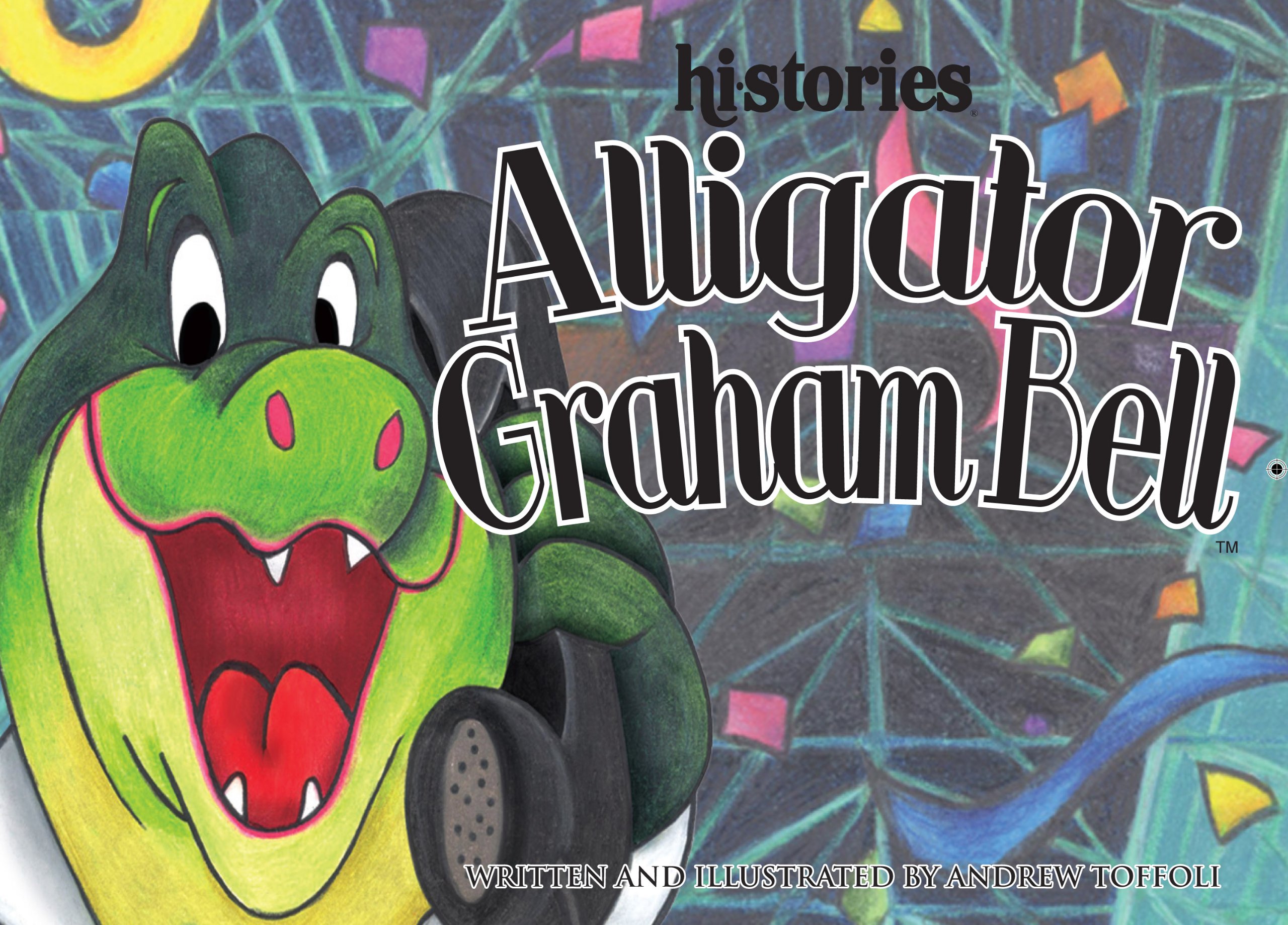 Alligator Graham Bell (hi·stories®)