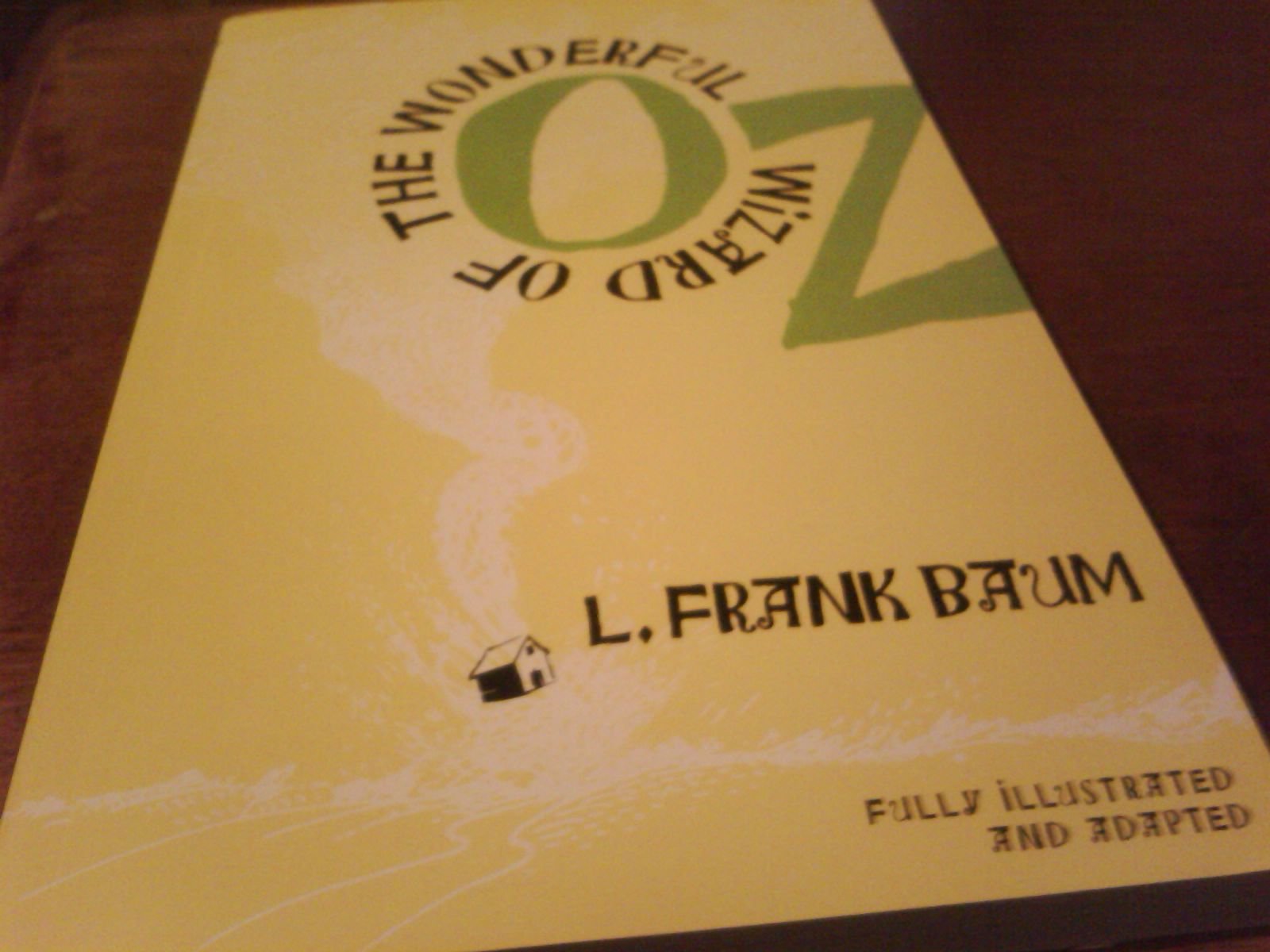 The Wonderful Wizard of Oz