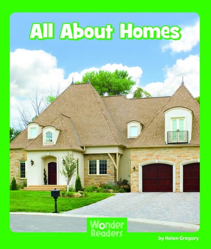 All About Homes (Wonder Readers Early Level)