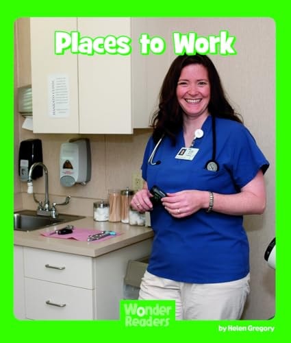 Places to Work (Wonder Readers Early Level)