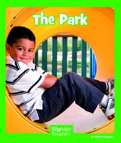 The Park (Wonder Readers Early Level)