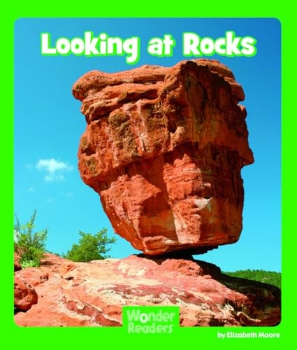 Looking at Rocks (Wonder Readers Early Level)