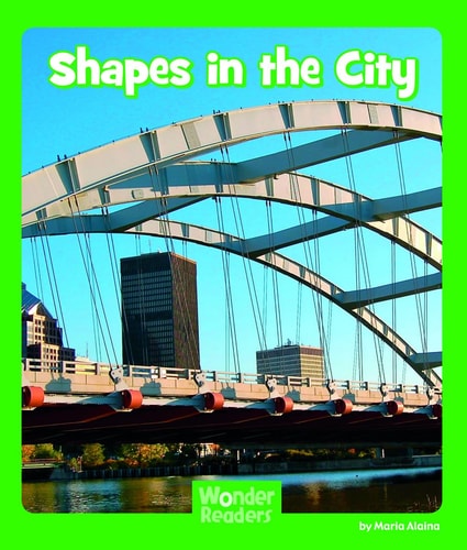 Shapes in the City (Wonder Readers Early Level)