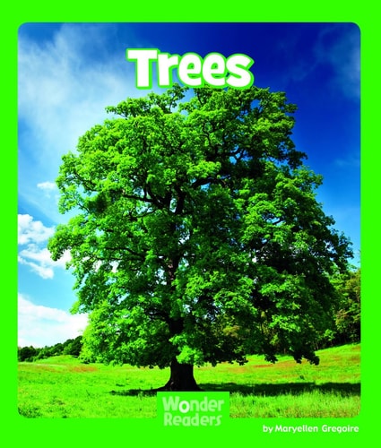 Trees (Wonder Readers Early Level)