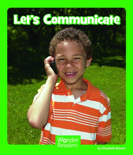 Let's Communicate (Wonder Readers Early Level)