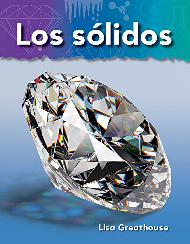 Teacher Created Materials - Science Readers: A Closer Look: Los sólidos (Solids) - Grade 2 - Guided Reading Level K