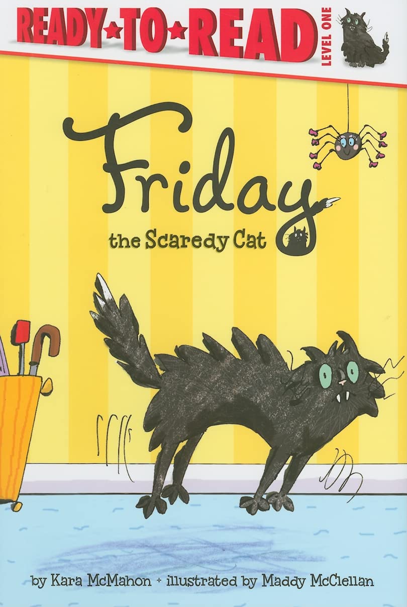 Friday the Scaredy Cat: Ready-to-Read Level 1