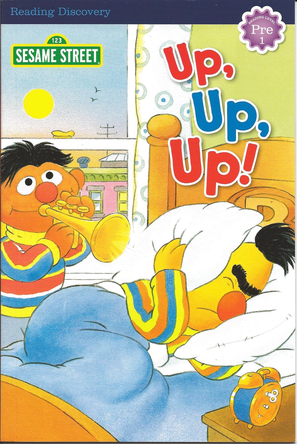 Up, Up, Up! Bert & Ernie - Sesame Street Pre1 (Reading Discovery)