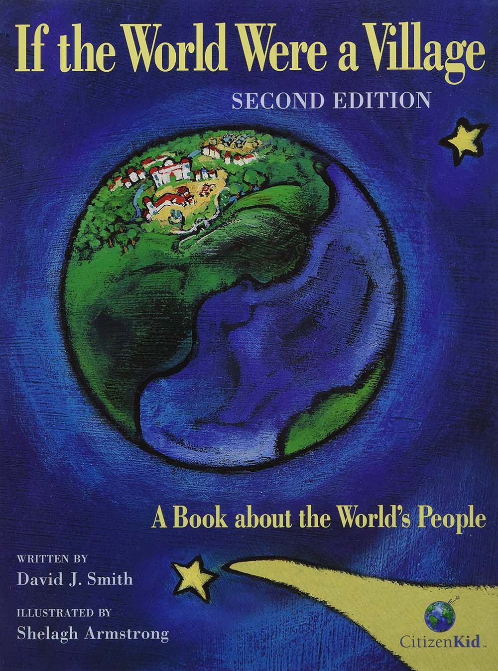 If the World Were a Village: A Book about the World's People, 2nd Edition (CitizenKid)