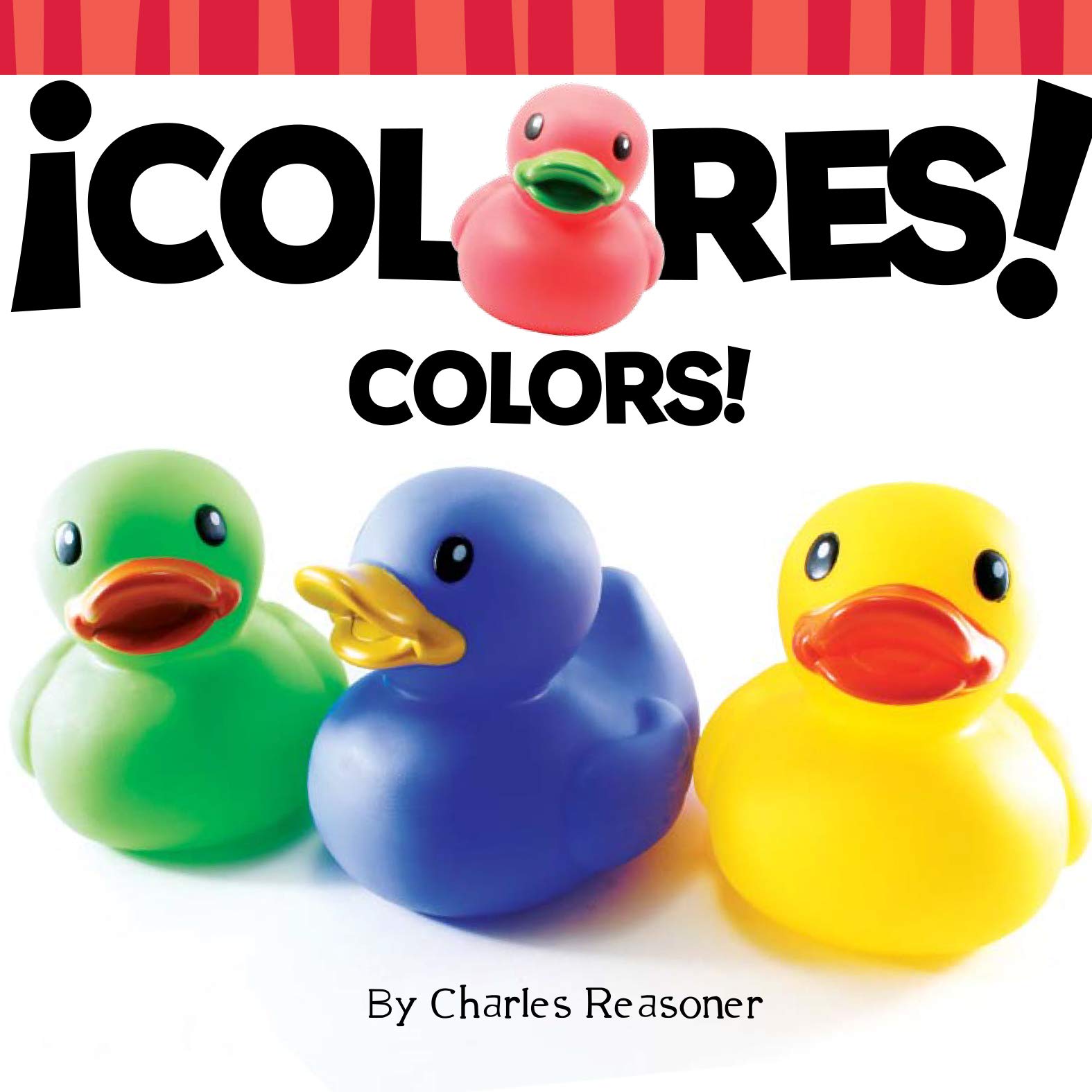 ¡Colores! (Baby Talk) (English and Spanish Edition)