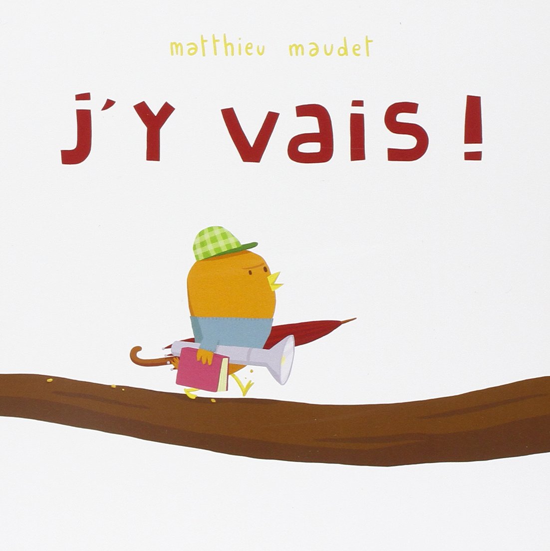 J'Y VAIS !