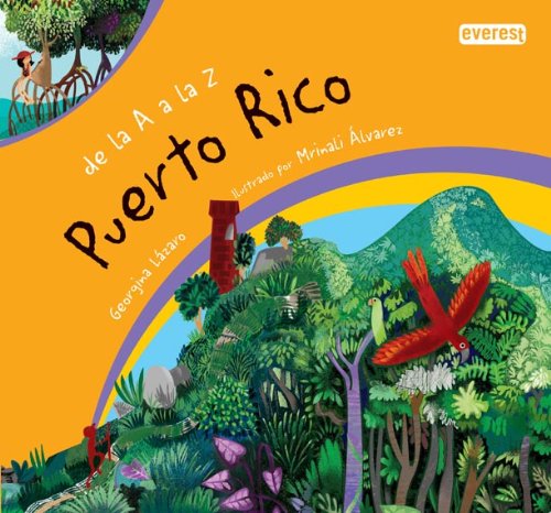 De la A a la Z. Puerto Rico (Spanish Edition)