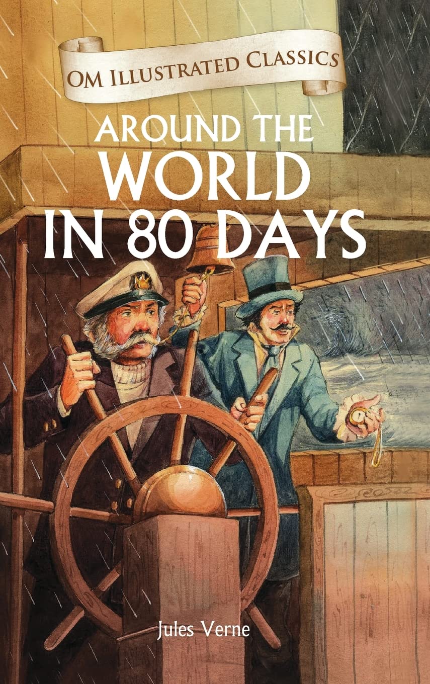 Around the World in 80 Days: Om Illustrated Classics