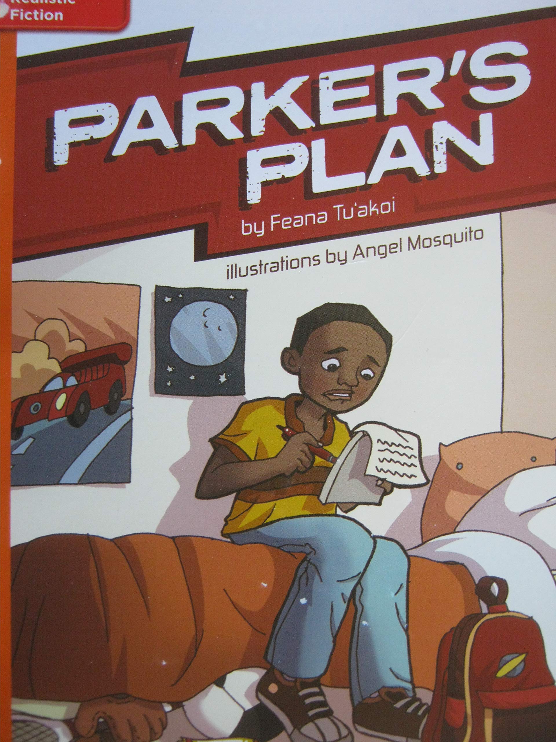 Reading Wonders Leveled Reader Parker's Plan: Approaching Unit 1 Week 1 Grade 5 (ELEMENTARY CORE READING)