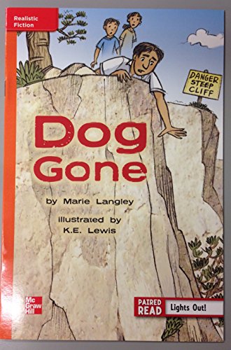 Reading Wonders Leveled Reader Dog Gone: Approaching Unit 1 Week 2 Grade 5 (ELEMENTARY CORE READING)