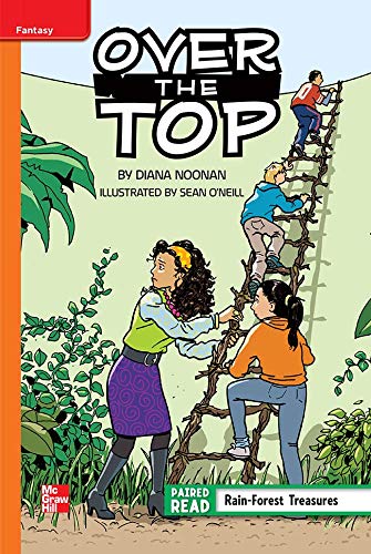 Reading Wonders Leveled Reader Over the Top: Approaching Unit 3 Week 2 Grade 5 (ELEMENTARY CORE READING)