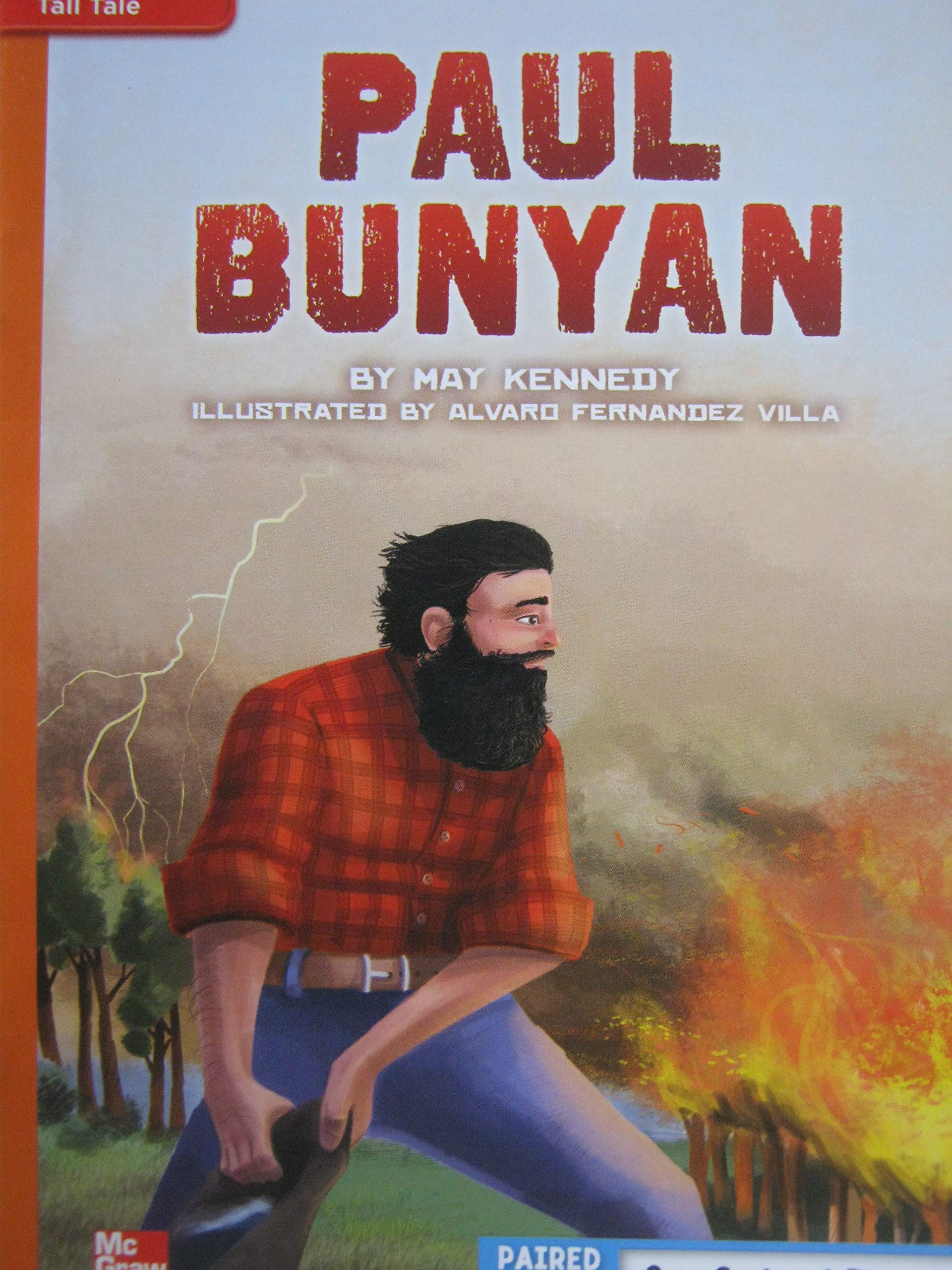 Reading Wonders Leveled Reader Paul Bunyan: Approaching Unit 4 Week 1 Grade 5 (ELEMENTARY CORE READING)