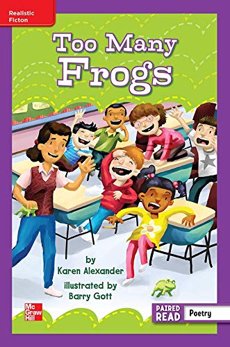 Reading Wonders Leveled Reader Too Many Frogs: ELL Unit 6 Week 5 Grade 3 (ELEMENTARY CORE READING)