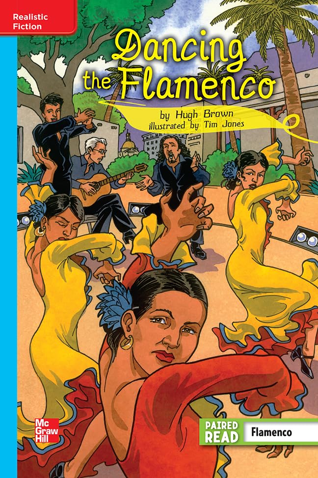 Reading Wonders Leveled Reader Dancing the Flamenco: On-Level Unit 3 Week 1 Grade 5 (ELEMENTARY CORE READING)