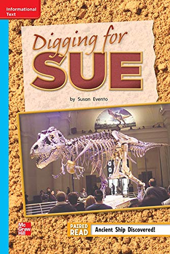 Reading Wonders Leveled Reader Digging for Sue: On-Level Unit 6 Week 3 Grade 2 (ELEMENTARY CORE READING)